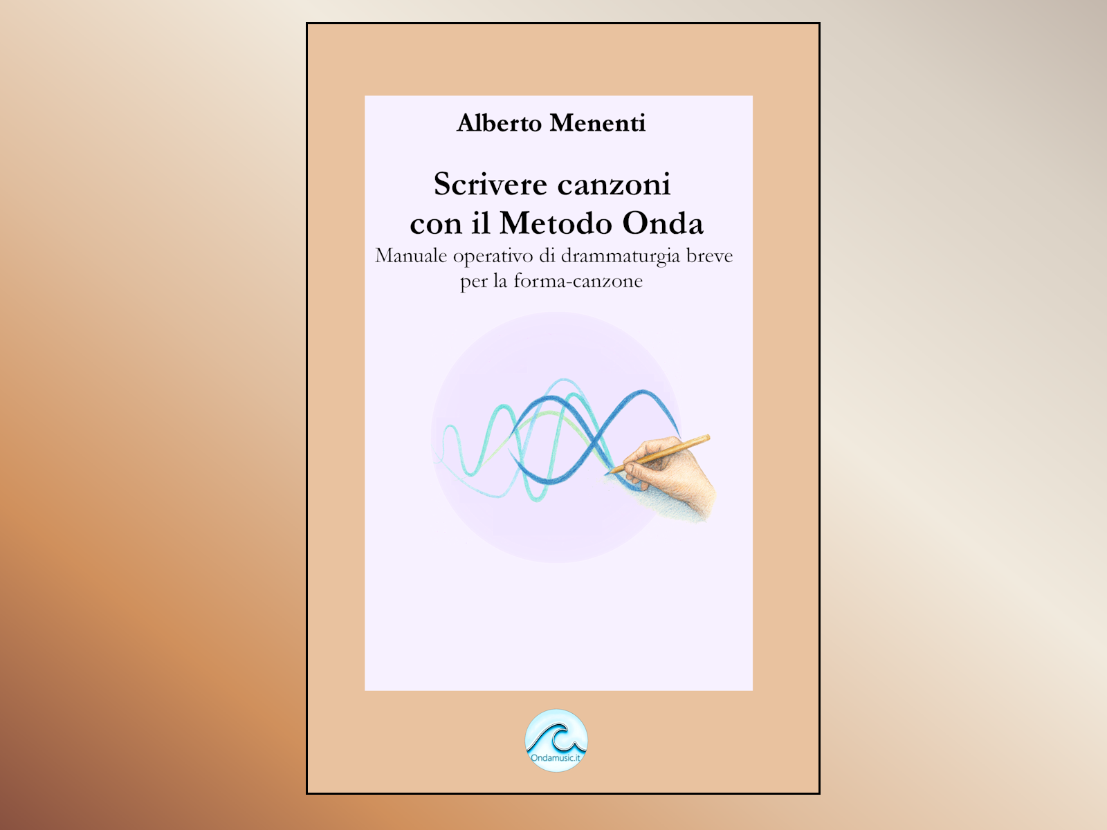 Copertina del manuale Scrivere canzoni con il Metodo Onda